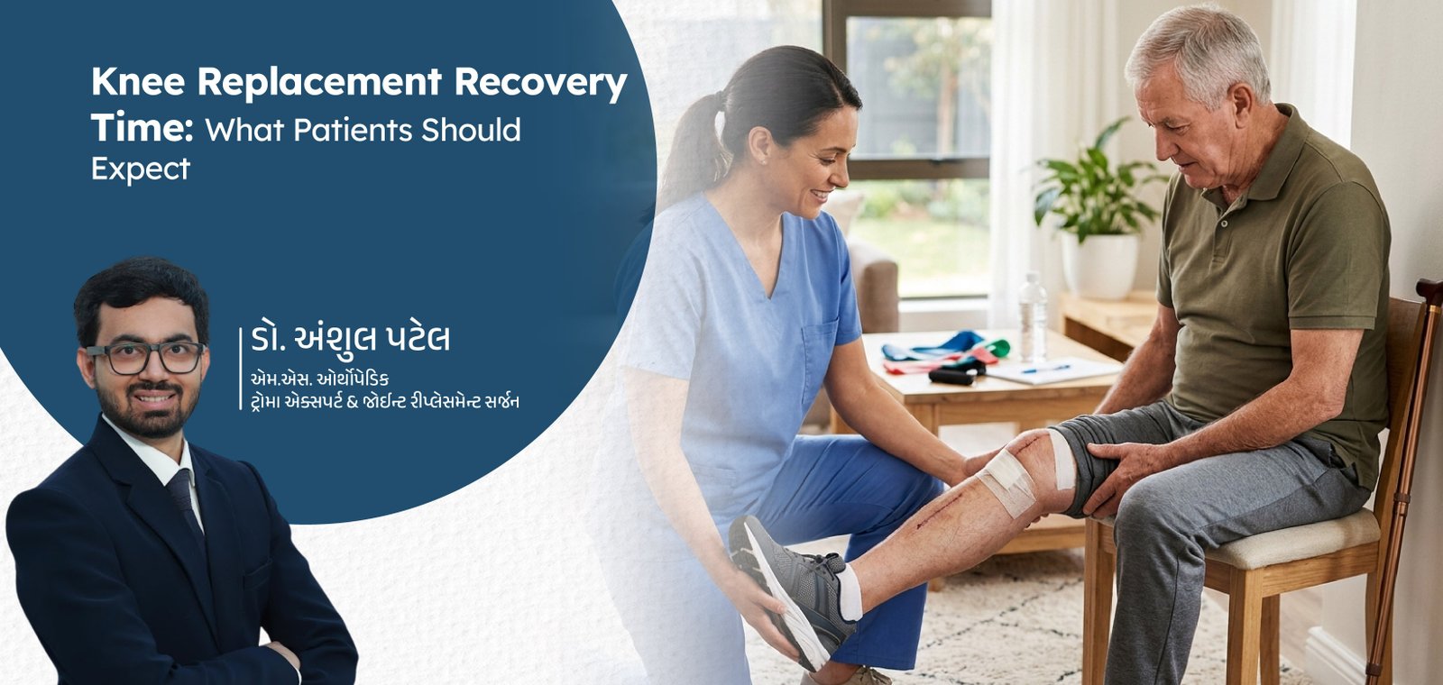 Knee Replacement Recovery Time: A Patient’s Guide